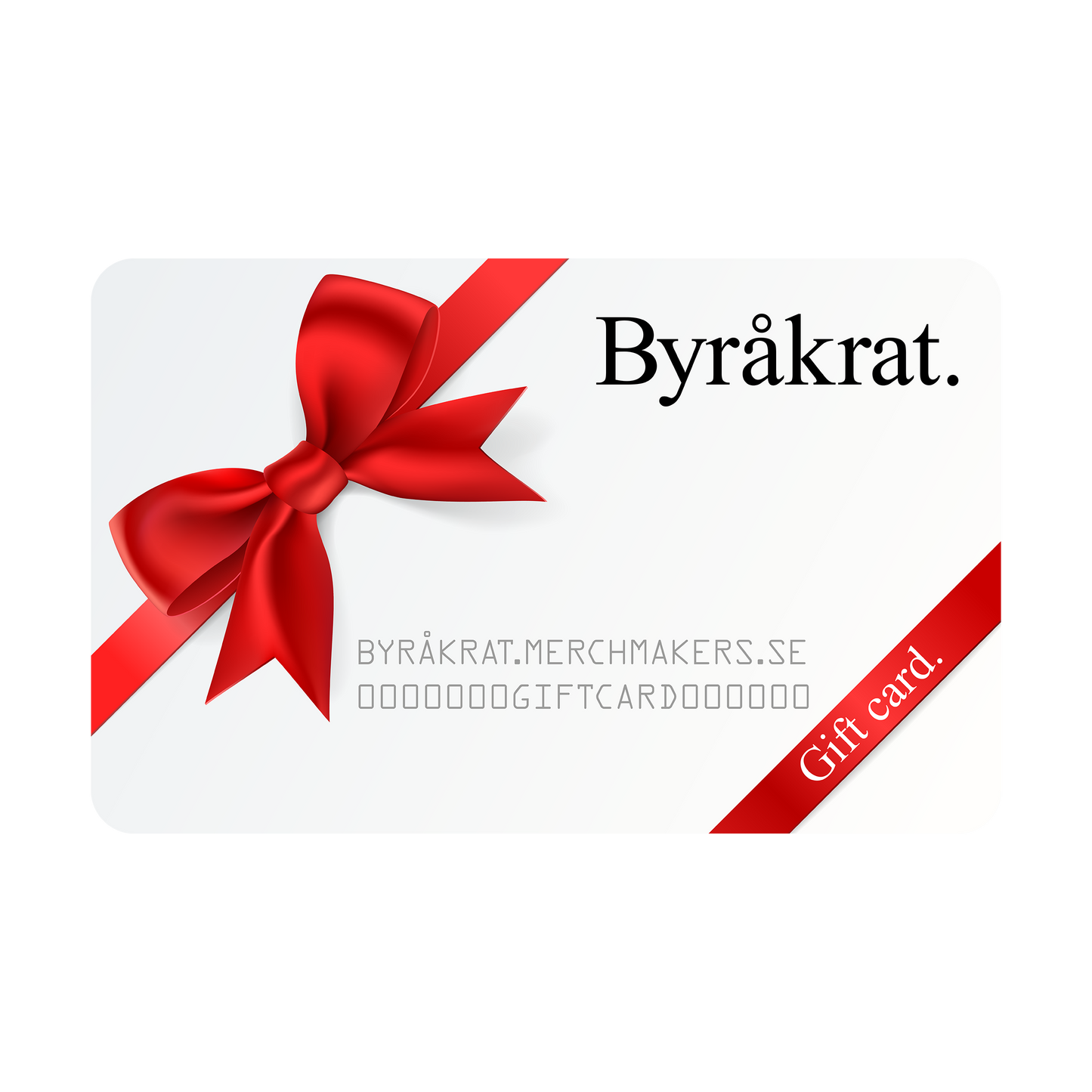 Byråkrat Gift Card